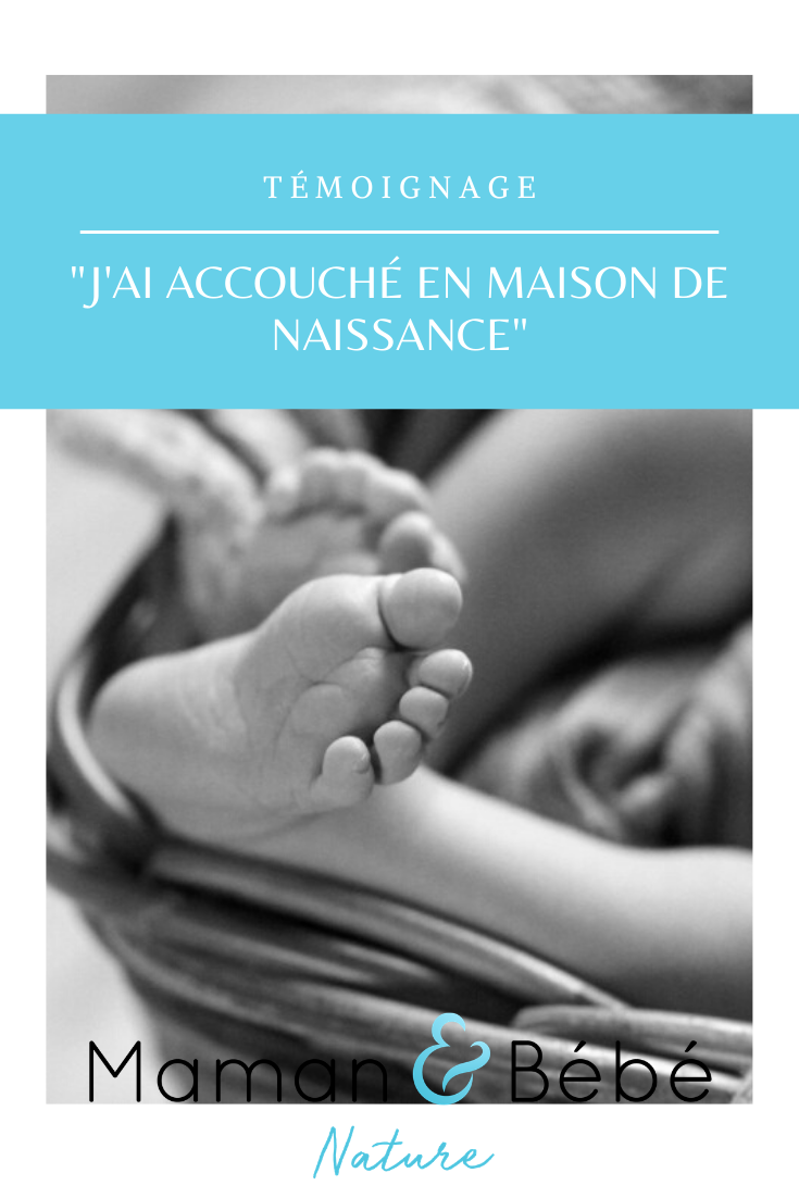 j ai accouché en maison de naissance