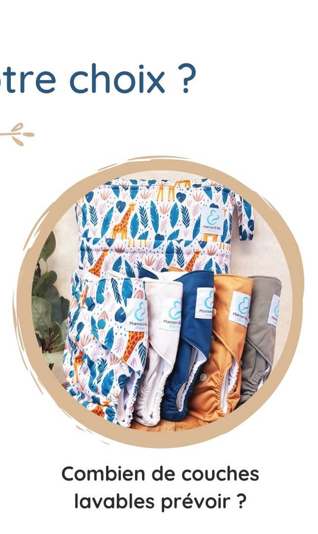 Combien de couches lavables choisir 