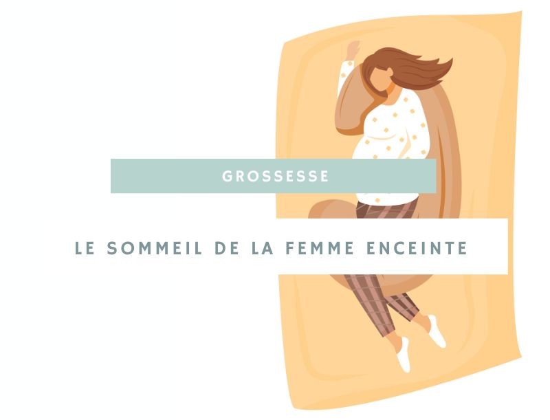 Le sommeil de la femme enceinte