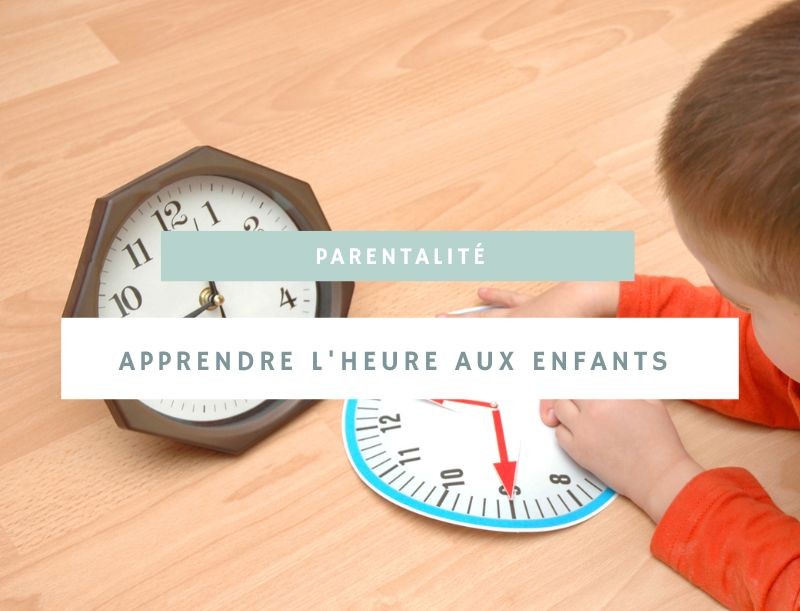 Apprendre l’heure aux enfants 