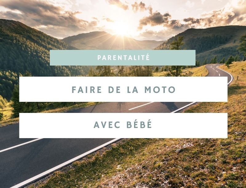 Faire de la moto avec bébé : conseils et astuces pour des balades en sécurité
