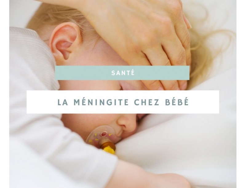 Comprendre la méningite chez les bébés : causes, symptômes et traitements