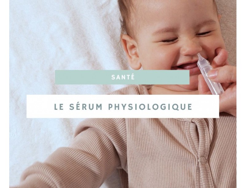 Les bienfaits du sérum physiologique pour bébé