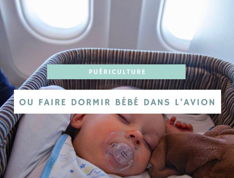 Voyager avec bébé : tout savoir sur le lit bébé dans l’avion