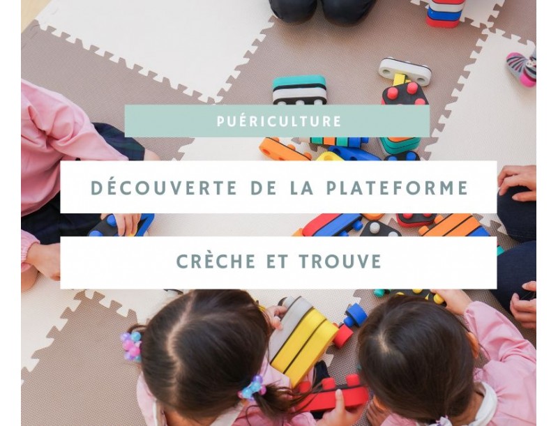 Découverte de la plateforme Crèche et trouve : une solution innovante pour les parents