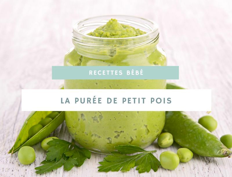 Une purée de petits pois pour bébé : la recette parfaite et ses bienfaits