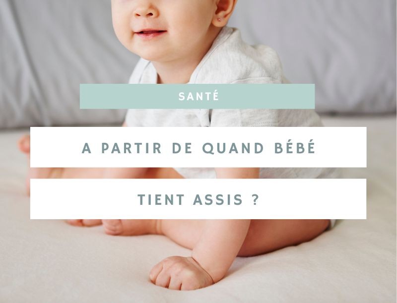 Quand bébé tient assis : comprendre le rythme de développement