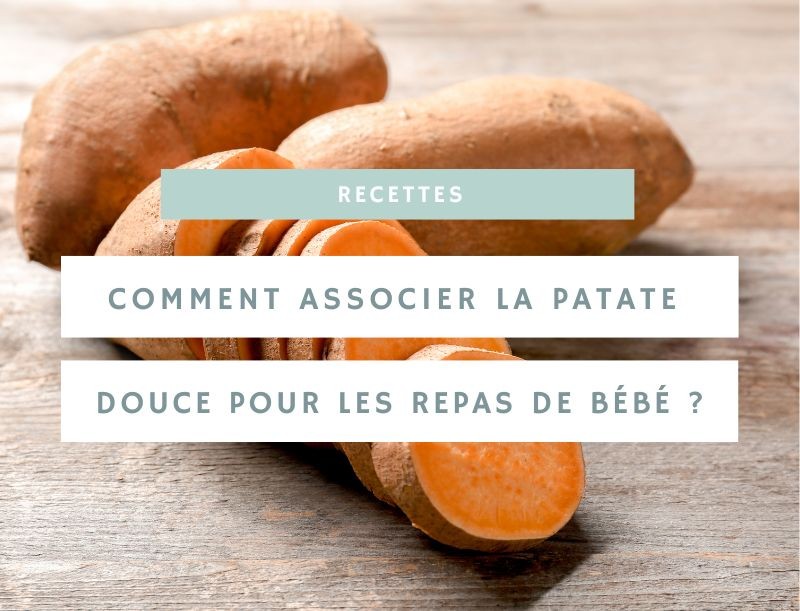 Avec quoi mélanger la patate douce pour bébé : des idées délicieuses et nutritives