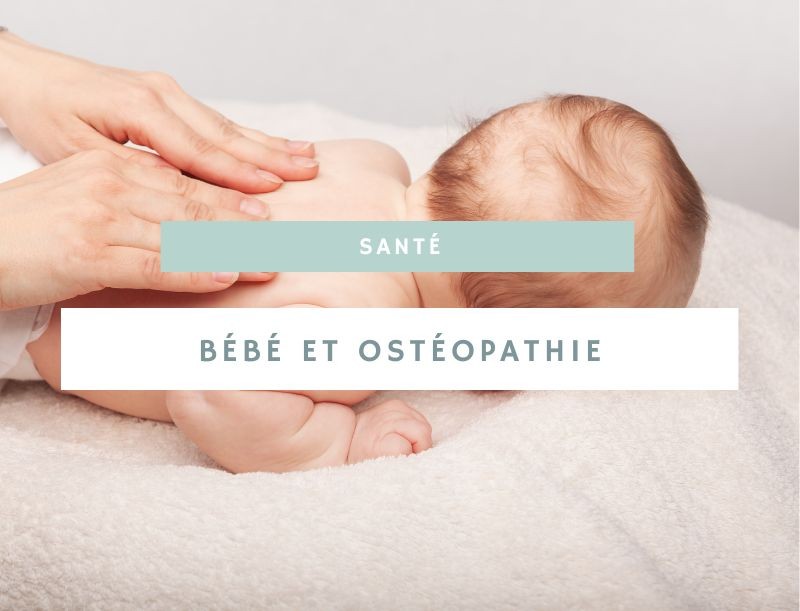 Le bien-être des bébés grâce à l'ostéopathie