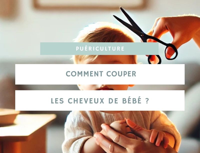 Comment couper les cheveux de bébé : conseils et astuces