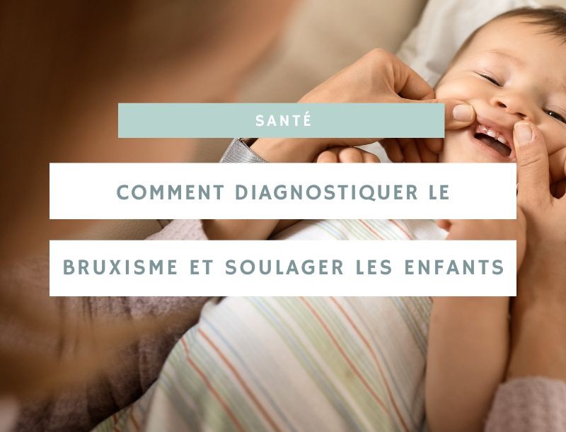 Comprendre et soulager le bruxisme chez les enfants