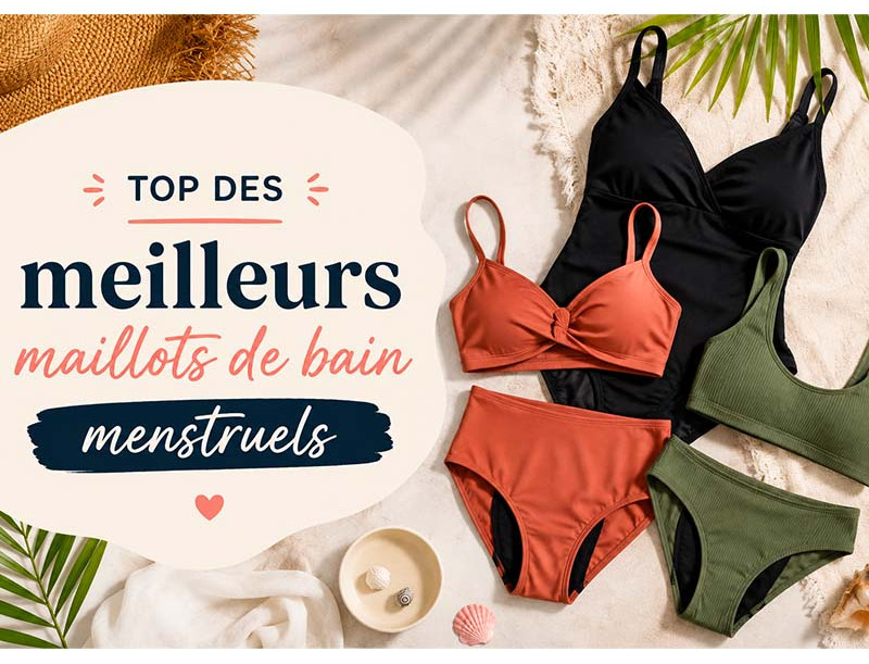 Top des meilleurs maillots de bain menstruels : notre sélection pour profiter de l’été en toute sérénité